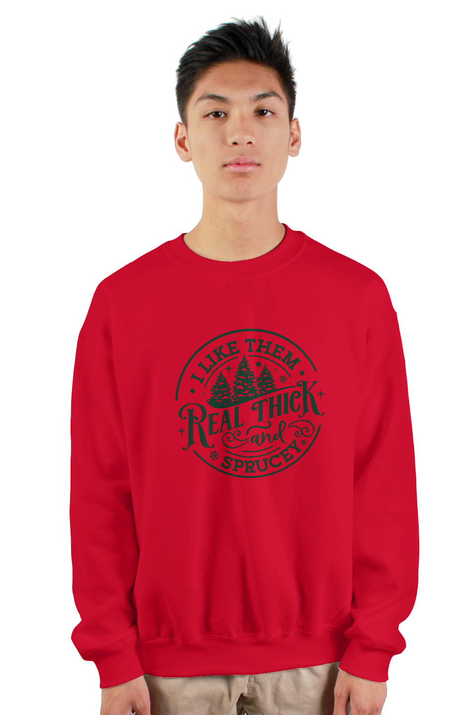 I Like It Sprucy Christmas Crewneck