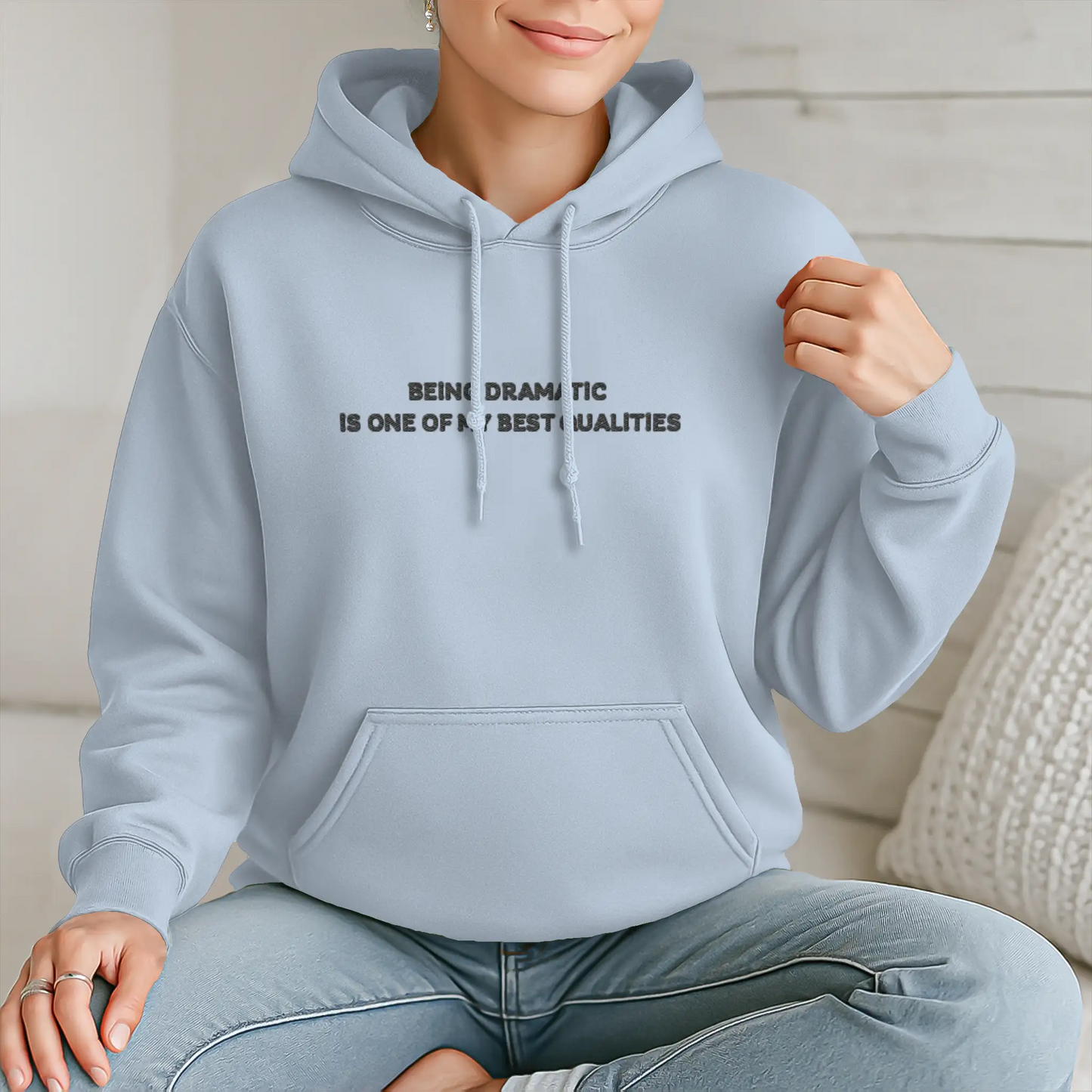 I'm A Drama Queen Hoodie
