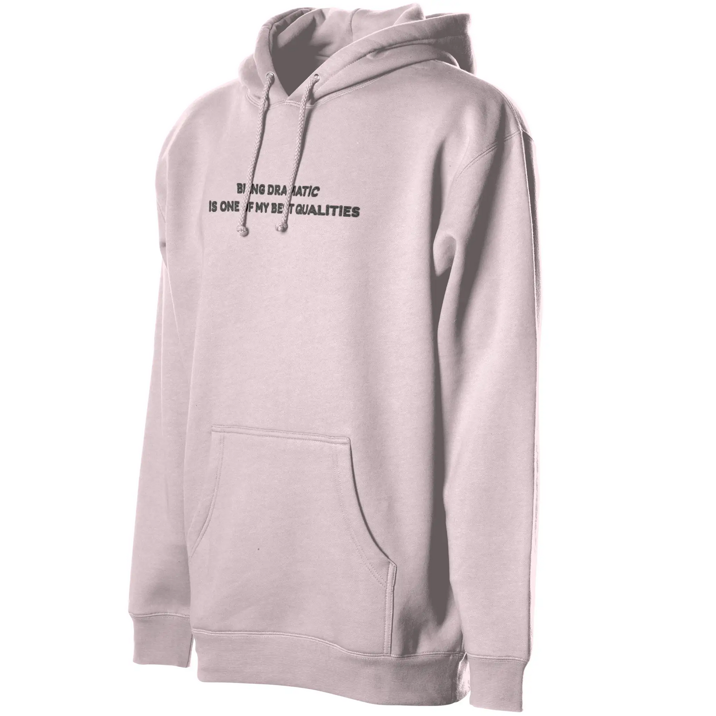 I'm A Drama Queen Hoodie